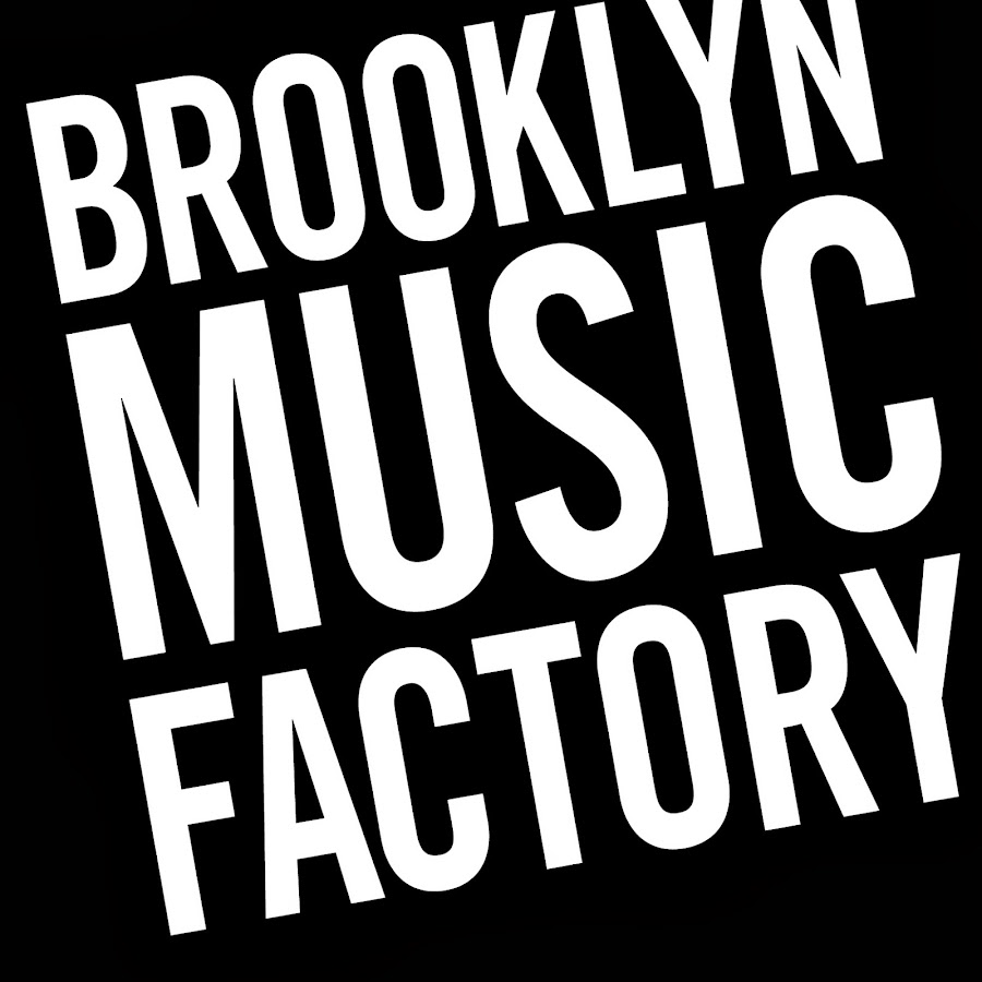 Brooklyn Music Factory